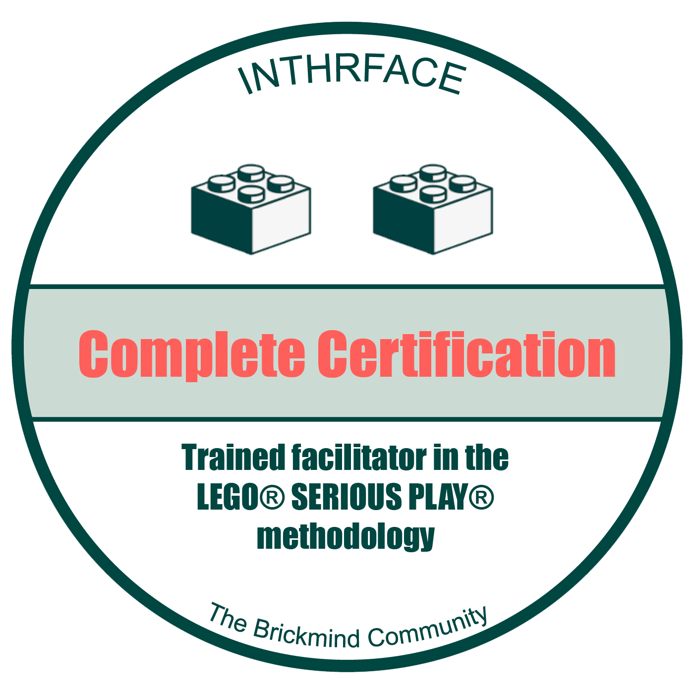 Certified by Inthrface in the Enhanced Complete Certification in the LEGO® SeriousPlay® method.